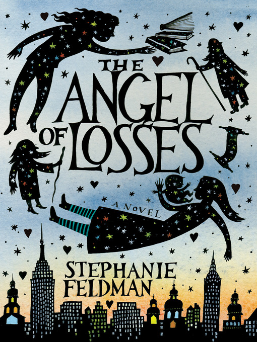 Title details for The Angel of Losses by Stephanie Feldman - Available